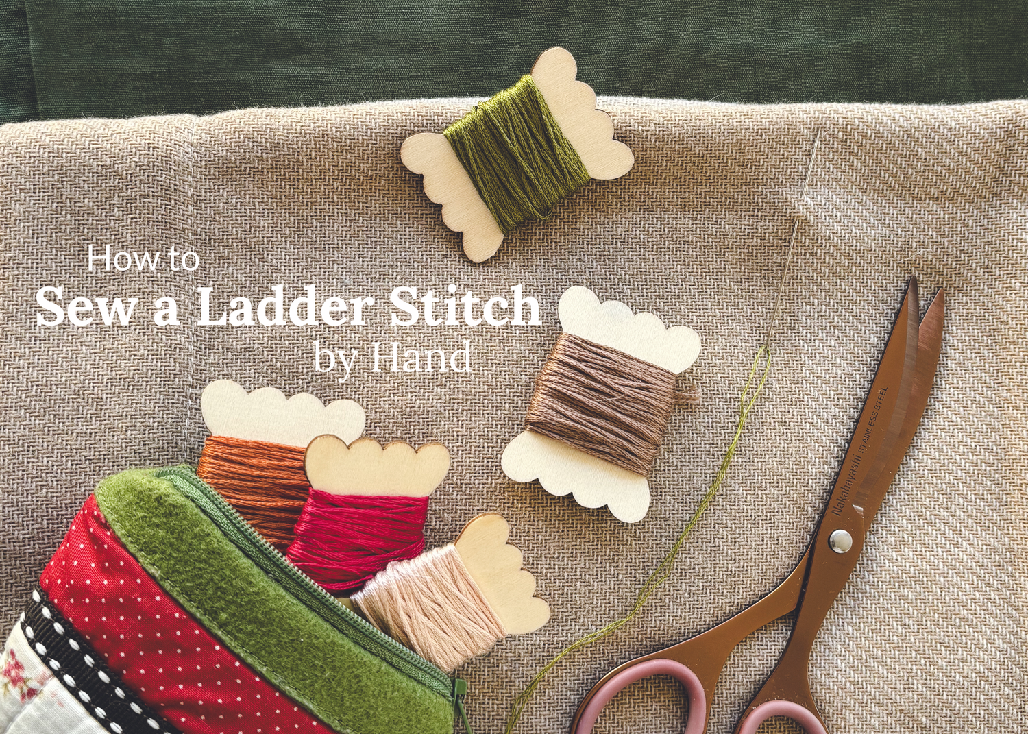 How to Sew a Ladder Stitch by Hand